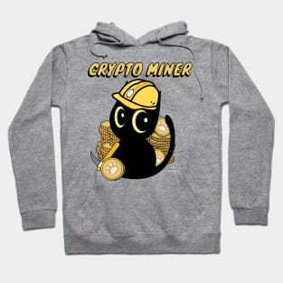 Funny black cat is a Crypto Miner Hoodie